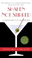 Shaken Not Stirred: O celebrare a Martini-ului - Shaken Not Stirred: A Celebration of the Martini