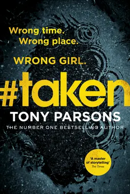 #taken - Momentul nepotrivit. Locul nepotrivit. Fata greșită. - #taken - Wrong time. Wrong place. Wrong girl.