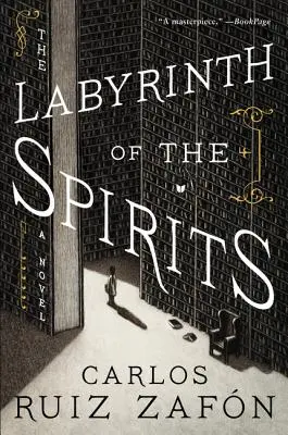 Labirintul spiritelor (The Labyrinth of the Spirits) - The Labyrinth of the Spirits
