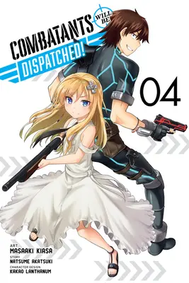 Combatanții vor fi eliminați!, Vol. 4 (Manga) - Combatants Will Be Dispatched!, Vol. 4 (Manga)