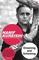 Dreaming and Scheming - Culegere de proză - Dreaming and Scheming - Collected Prose