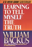 Învățând să-mi spun singură adevărul - Learning to Tell Myself the Truth