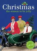 Crăciunul: Sezonul veseliei (The Season to Be Jolly) - Christmas: The Season to Be Jolly