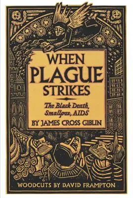 Când lovește ciuma: Moartea neagră, variola, SIDA - When Plague Strikes: The Black Death, Smallpox, AIDS