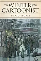 Iarna caricaturistului - The Winter of the Cartoonist