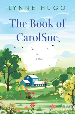 Cartea lui Carolsue - The Book of Carolsue
