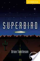 Superbird Nivelul 2 - Superbird Level 2
