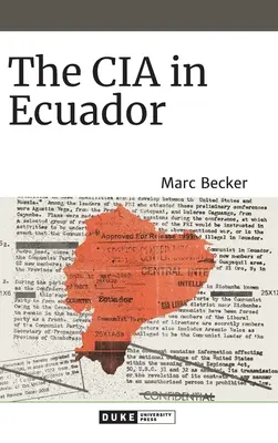 CIA în Ecuador - The CIA in Ecuador