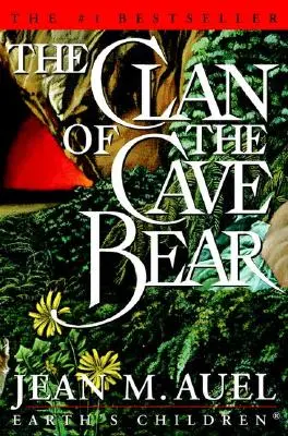 Clanul ursului de peșteră (The Clan of the Cave Bear) - The Clan of the Cave Bear