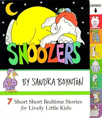 Snoozers: 7 povești scurte înainte de culcare pentru copilași plini de viață - Snoozers: 7 Short Short Bedtime Stories for Lively Little Kids