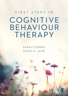Primii pași în terapia cognitiv-comportamentală - First Steps in Cognitive Behaviour Therapy