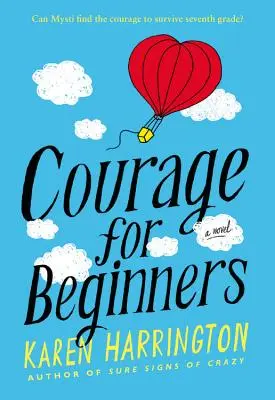 Curaj pentru începători - Courage for Beginners