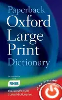 Dicționar Oxford cu copertă mare - Paperback Oxford Large Print Dictionary