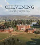 Chevening: Un sediu al diplomației - Chevening: A Seat of Diplomacy