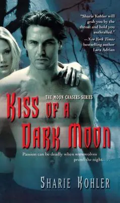 Sărutul unei luni întunecate - Kiss of a Dark Moon