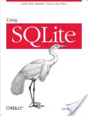 Utilizarea Sqlite: Mic. Rapid. Fiabil. Alegeți oricare trei. - Using Sqlite: Small. Fast. Reliable. Choose Any Three.