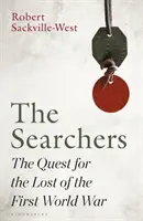 Searchers - Căutarea celor pierduți în Primul Război Mondial - The Quest for the Lost of the First World War - Searchers - The Quest for the Lost of the First World War