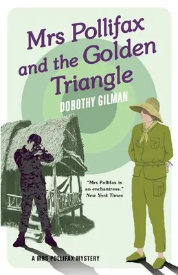 Doamna Pollifax și Triunghiul de Aur - Mrs Pollifax and the Golden Triangle