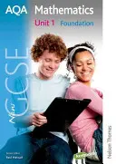 Noul AQA GCSE Matematică Unitatea 1 Fundație - New AQA GCSE Mathematics Unit 1 Foundation