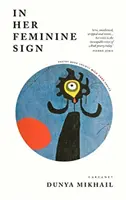 În semnul ei feminin - In Her Feminine Sign