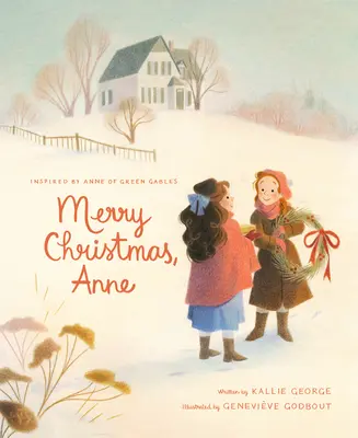 Crăciun fericit, Anne - Merry Christmas, Anne