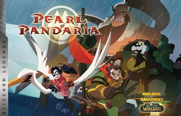 World of Warcraft: Pearl of Pandaria: Legendele Blizzard - World of Warcraft: Pearl of Pandaria: Blizzard Legends