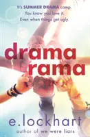 Dramarama - Strălucitoarea lectură de vară de la autorul cărții We Were Liars - Dramarama - The brilliant summer read from the author of We Were Liars