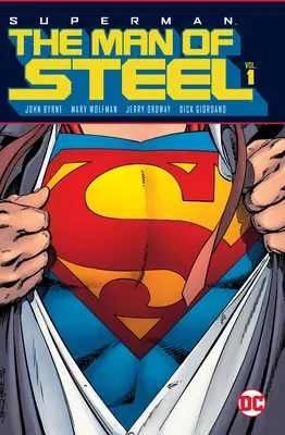 Superman: Omul de oțel Vol. 1 - Superman: The Man of Steel Vol. 1
