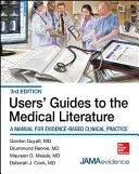 Users' Guides to the Medical Literature: A Manual for Evidence-Based Clinical Practice, 3e