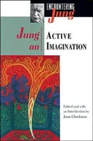 Jung despre imaginația activă - Jung on Active Imagination