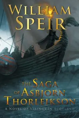 Saga lui Asbjorn Thorleikson - The Saga of Asbjorn Thorleikson