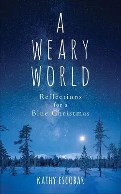 O lume obosită? - A Weary World?