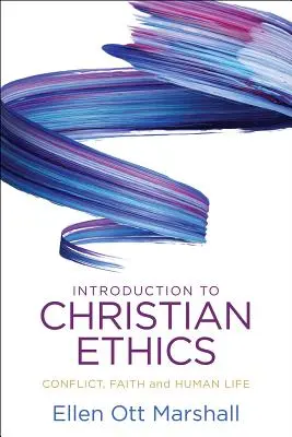 Introducere în etica creștină - Introduction to Christian Ethics