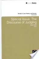 Ediție specială: Discursul de a judeca - Special Issue: The Discourse of Judging