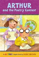 Arthur and the Poetry Contest (Arthur și concursul de poezie): O carte cu capitole Arthur - Arthur and the Poetry Contest: An Arthur Chapter Book