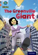 Project X Origins: Grey Book Band, Oxford Level 13: Știință șocantă: Uriașul Greenville - Project X Origins: Grey Book Band, Oxford Level 13: Shocking Science: The Greenville Giant