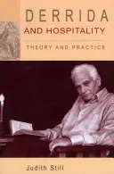 Derrida și ospitalitatea: Teorie și practică - Derrida and Hospitality: Theory and Practice