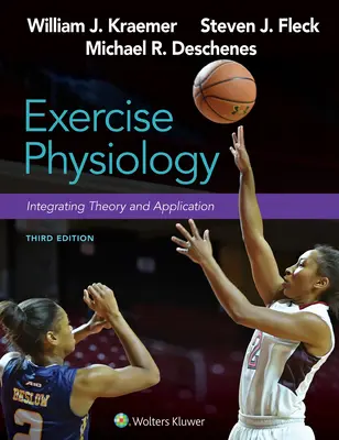 Fiziologia exercițiului fizic: Integrarea teoriei și aplicației - Exercise Physiology: Integrating Theory and Application