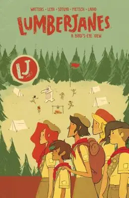 Lumberjanes Vol. 7, 7: O privire de pasăre - Lumberjanes Vol. 7, 7: A Bird's-Eye View