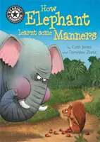 Reading Champion: How Elephant Learnt Some Manners - Lectură independentă 12 - Reading Champion: How Elephant Learnt Some Manners - Independent Reading 12