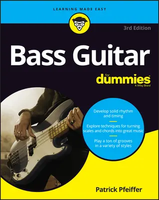 Chitară bas pentru manechini - Bass Guitar for Dummies