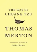Calea lui Chuang Tzu - The Way of Chuang Tzu