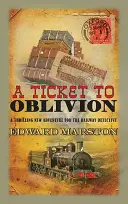Un bilet spre uitare - A Ticket to Oblivion