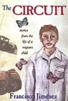 Circuitul: Povești din viața unui copil migrant - The Circuit: Stories from the Life of a Migrant Child