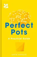 Ghivece perfecte: Un ghid practic - Perfect Pots: A Practical Guide