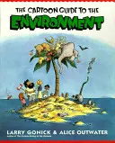 Ghidul desenelor animate pentru mediu - Cartoon Guide to the Environment
