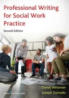 Scriere profesională pentru practica asistenței sociale - Professional Writing for Social Work Practice