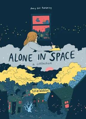 Singur în spațiu: O colecție - Alone in Space: A Collection