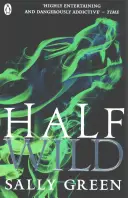 Pe jumătate sălbatic - Half Wild
