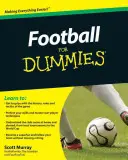 Fotbal pentru manechini - Football For Dummies